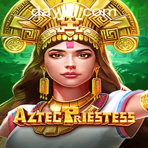 Exploring the Mystical World of AztecPriestess: A JILIDAY Gaming Adventure