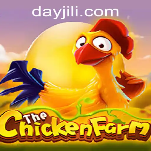 Discovering the Fun and Strategy of ChickenFarm by JILIDAY Gaming
