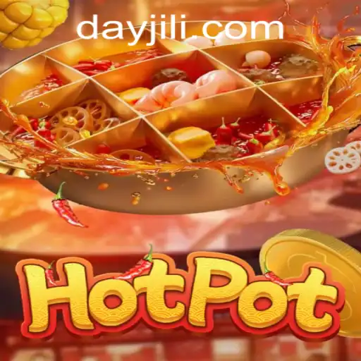 Exploring the World of Hotpot: A Thrilling Gaming Experience by JILIDAY Gaming